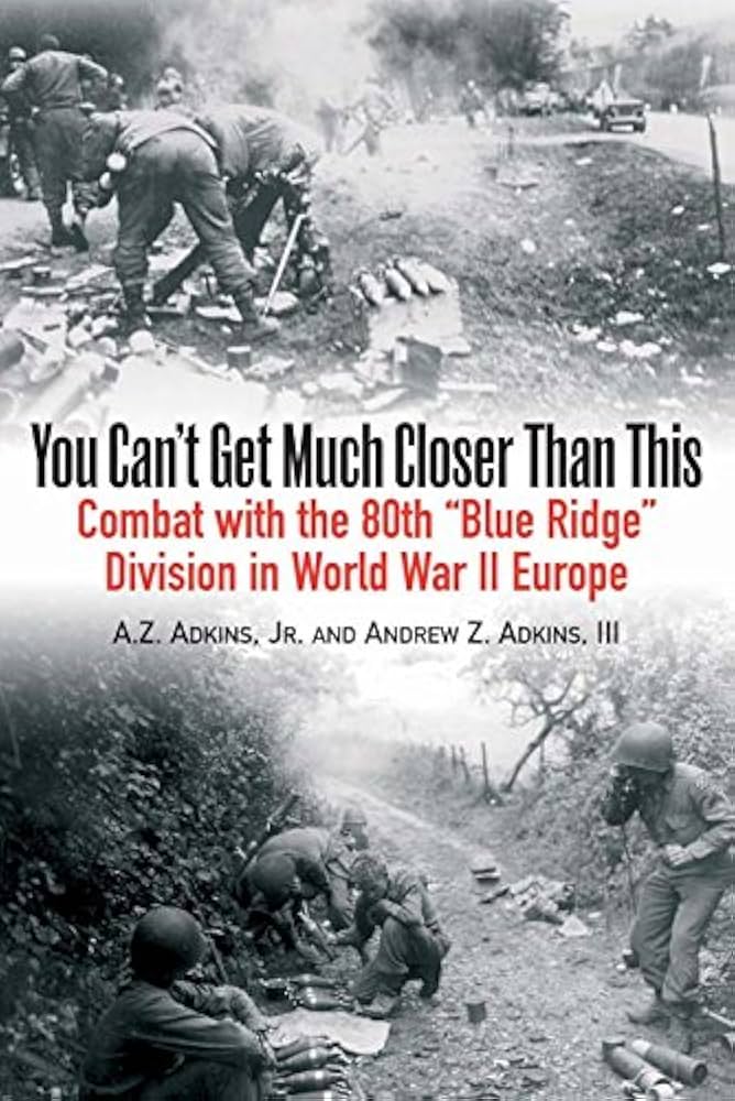 Amazon.com: You Can't Get Much Closer Than This: Combat with